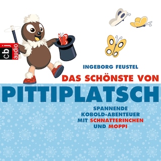 Das Schönste von Pittiplatsch als Hörbuch