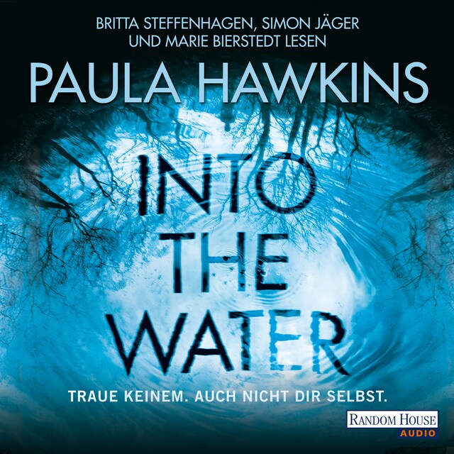 Buchcover für Into the Water - Traue keinem. Auch nicht dir selbst.