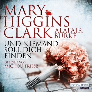 Und niemand soll dich finden als Hörbuch