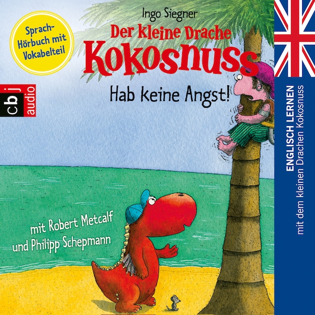 Buchcover für Der kleine Drache Kokosnuss - Hab keine Angst!