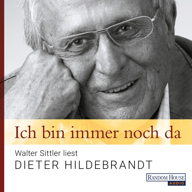 Buchcover für Ich bin immer noch da - Walter Sittler liest Dieter Hildebrandt