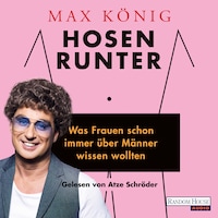 Hosen runter