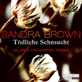 Tödliche Sehnsucht als Hörbuch