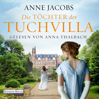 Die Töchter der Tuchvilla als Hörbuch