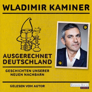 Ausgerechnet Deutschland als Hörbuch