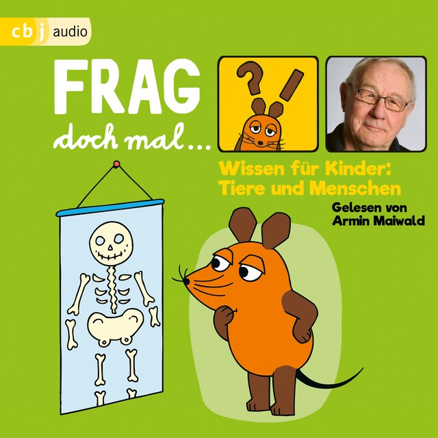 Buchcover für Frag doch mal … die Maus! Wissen für Kinder: Tiere und Menschen