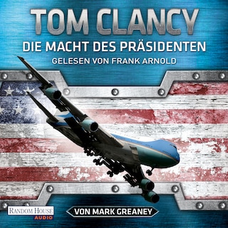 Die Macht des Präsidenten als Hörbuch