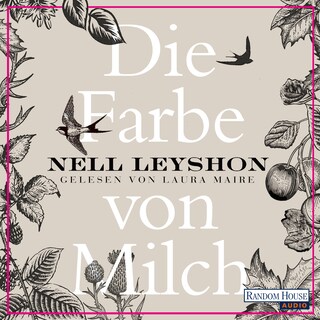 Die Farbe von Milch als Hörbuch
