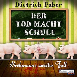 Der Tod macht Schule als Hörbuch