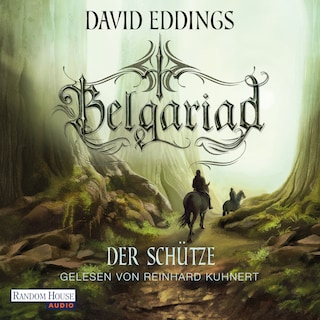 Belgariad - Der Schütze als Hörbuch