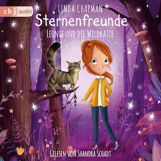 Sternenfreunde - Leonie und die Wildkatze als Hörbuch