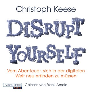 Disrupt yourself als Hörbuch