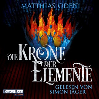 Die Krone der Elemente als Hörbuch