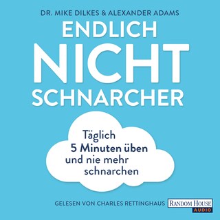 Endlich Nichtschnarcher als Hörbuch