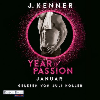 Year of Passion. Januar als Hörbuch
