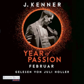 Year of Passion. Februar als Hörbuch