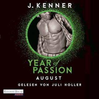 Year of Passion. August als Hörbuch