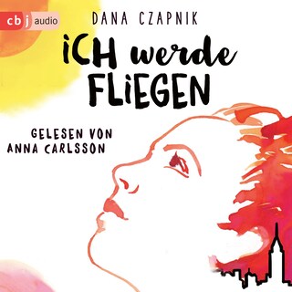 Ich werde fliegen als Hörbuch