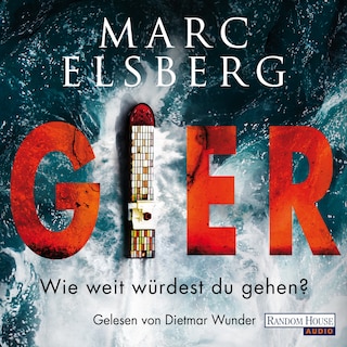 GIER - Wie weit würdest du gehen? als Hörbuch