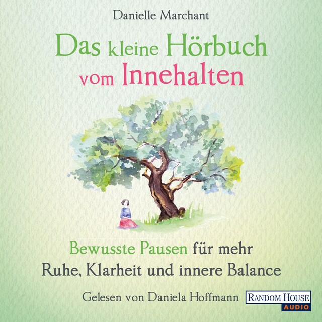 Buchcover für Das kleine Hör-Buch vom Innehalten