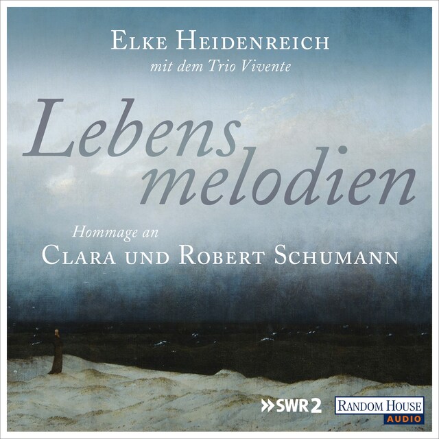 Buchcover für Lebensmelodien – Eine Hommage an Clara und Robert Schumann