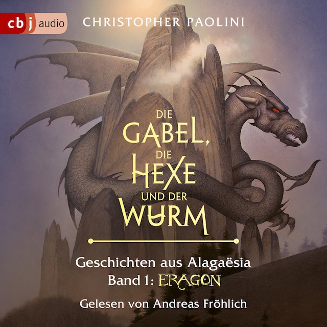 Buchcover für Die Gabel, die Hexe und der Wurm. Geschichten aus Alagaësia. Band 1: Eragon