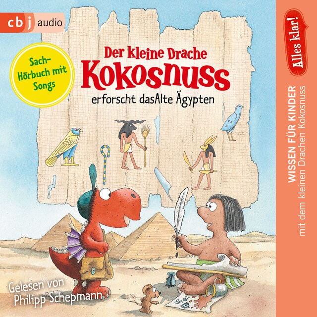 Buchcover für Alles klar! Der kleine Drache Kokosnuss erforscht das Alte Ägypten