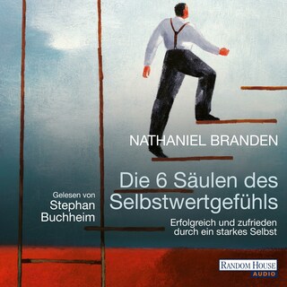Die 6 Säulen des Selbstwertgefühls als Hörbuch
