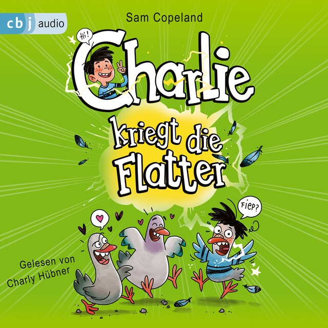 Buchcover für Charlie kriegt die Flatter