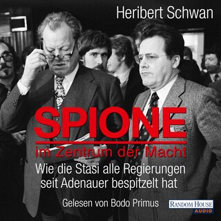 Spione im Zentrum der Macht als Hörbuch