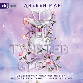 All This Twisted Glory als Hörbuch