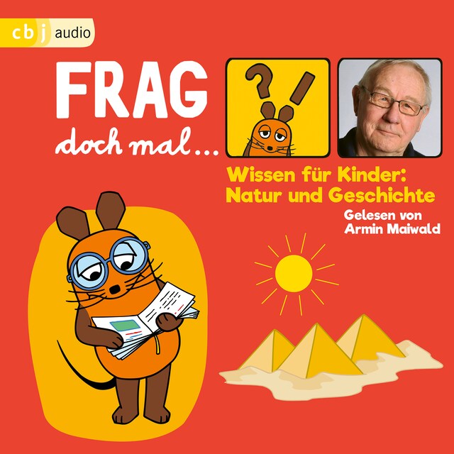 Buchcover für Frag doch mal … die Maus! Wissen für Kinder: Natur und Geschichte