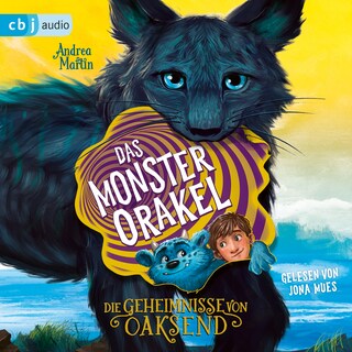 Die Geheimnisse von Oaksend - Das Monsterorakel als Hörbuch