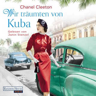 Wir träumten von Kuba als Hörbuch