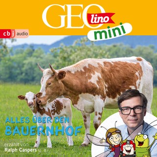 GEOLINO MINI: Alles über den Bauernhof als Hörbuch