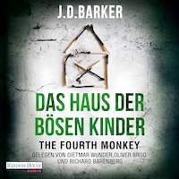 The Fourth Monkey - Das Haus der bösen Kinder