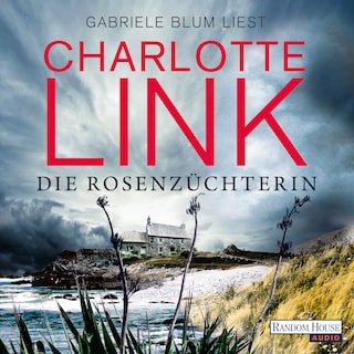 Die Rosenzüchterin als Hörbuch