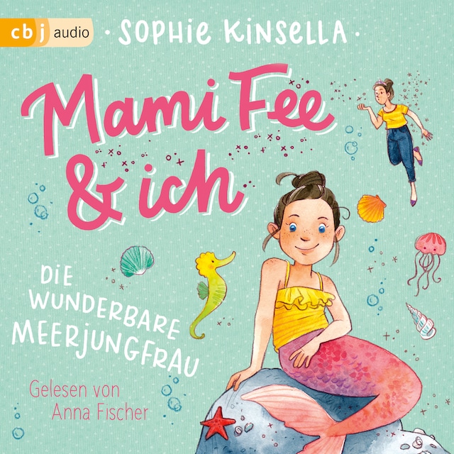 Book cover for Mami Fee & ich - Die wunderbare Meerjungfrau