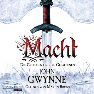 Macht - Die Getreuen und die Gefallenen 1 als Hörbuch