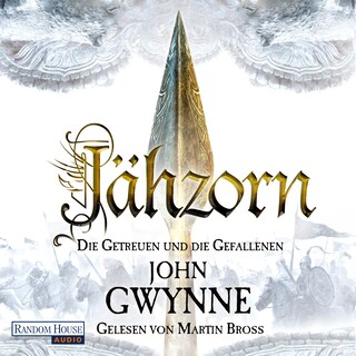 Jähzorn - Die Getreuen und die Gefallenen 3 als Hörbuch