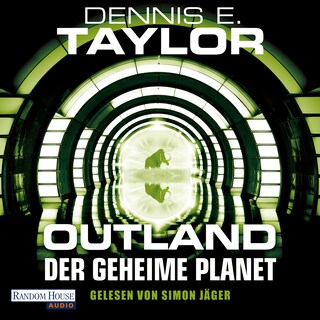 Outland - Der geheime Planet als Hörbuch