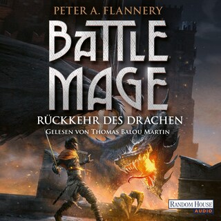 Battle Mage - Rückkehr des Drachen als Hörbuch