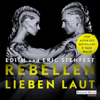 Rebellen lieben laut als Hörbuch