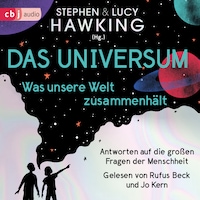 Das Universum – Was unsere Welt zusammenhält