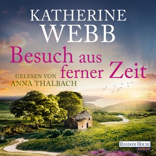 Besuch aus ferner Zeit als Hörbuch