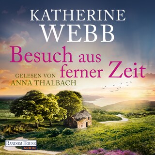 Besuch aus ferner Zeit als Hörbuch