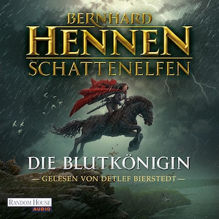 Schattenelfen - Die Blutkönigin als Hörbuch