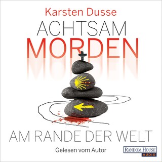 Achtsam morden am Rande der Welt (3) als Hörbuch