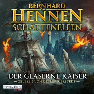 Schattenelfen - Der Gläserne Kaiser als Hörbuch