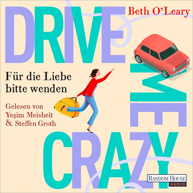 Buchcover für Drive Me Crazy - Für die Liebe bitte wenden